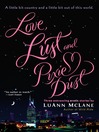 Cover image for Love, Lust and Pixie Dust